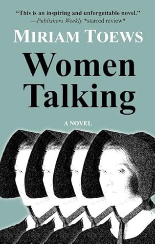 Women Talking (Thorndike Press Large Print Basic)